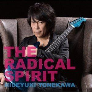 米川英之 / The Radical Spirit [CD]｜guruguru