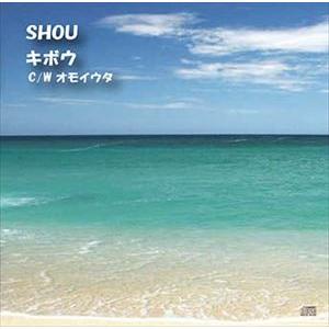 Shou / キボウ [CD]