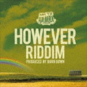 HOWEVER RIDDIM [CD]