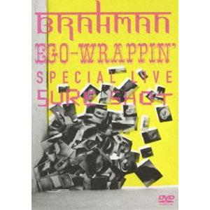 BRAHMAN／EGO-WRAPPIN’／SPECIAL LIVE DVD「BRAHMAN／EGO-...