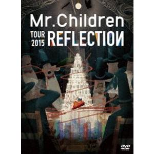 Mr.Children／REFLECTION｛Live＆Film｝ [DVD]