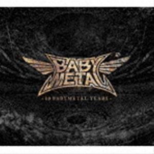 BABYMETAL / 10 BABYMETAL YEARS（初回限定盤C／CD＋Blu-ray） ...