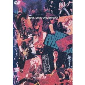 ZIGGY／COME ON EVERYBODY [DVD]｜guruguru