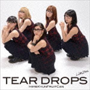 ひめキュンフルーツ缶 / TEAR DROPS（初回生産限定盤／CD＋DVD） [CD]｜guruguru