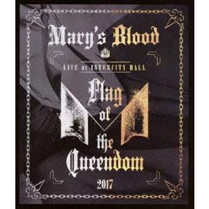 Mary’s Blood／LIVE at INTERCITY HALL 〜Flag of the Q...