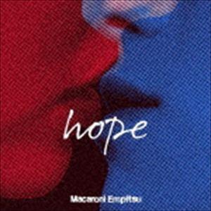 マカロニえんぴつ / hope（初回限定盤／CD＋DVD） [CD]｜guruguru