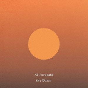 Ai Furusato（p） / the Dawn [CD]