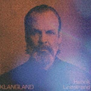 Henrik Lindstrand / KLANGLAND [CD]