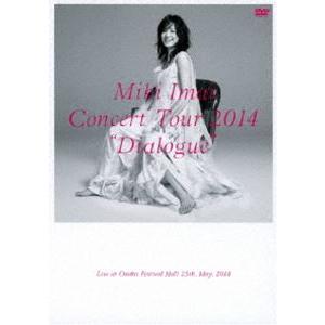 今井美樹／CONCERT TOUR 2014 ”Dialogue” -Live at Osaka Festival Hall- [DVD]｜guruguru