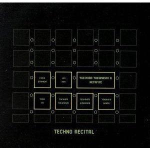 高橋幸宏＆METAFIVE / TECHNO RECITAL（通常盤） [CD]｜guruguru