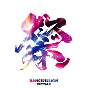 KEYTALK / DANCEJILLION（初回限定盤／CD＋DVD） [CD]