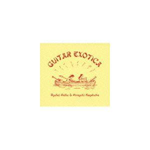 小池龍平＆長久保寛之 / GUITAR EXOTICA [CD]