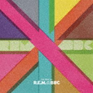 R.E.M. / ベスト・オブ・R.E.M.・アット・ザ・BBC（SHM-CD） [CD]