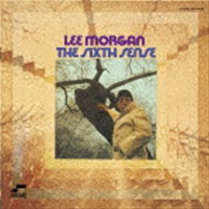 リー モーガン / ザ シックスス センス ＋3