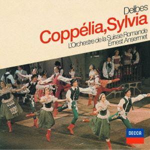 エルネスト・アンセルメ（cond） / ドリーヴ：バレエ≪コッペリア≫（抜粋） バレエ≪シルヴィア≫...