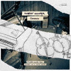 ロバート グラスパー / カヴァード