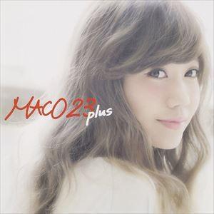 MACO / 23 plus（通常盤） [CD]