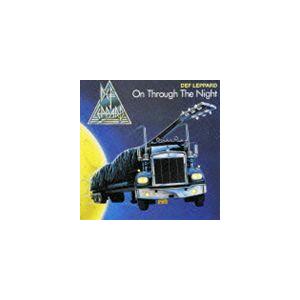 デフ・レパード / オン・スルー・ザ・ナイト（SHM-CD） [CD]