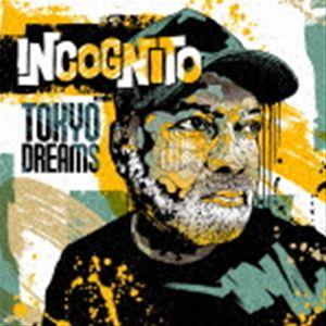 インコグニート / TOKYO DREAMS（限定盤／SHM-CD） [CD]｜guruguru