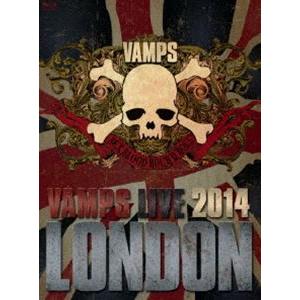 VAMPS LIVE 2014：LONDON（通常盤B） [Blu-ray]