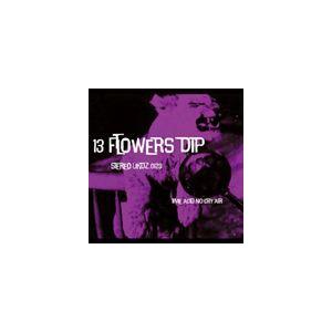 dip / 13 TOWERS／13 FLOWERS [CD]