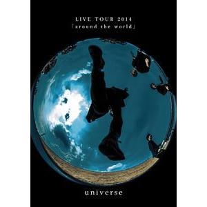 universe／LIVE TOUR 2014「around the world」 [DVD]