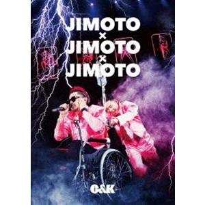 C＆K／JIMOTO×JIMOTO×JIMOTO（通常盤） [DVD]
