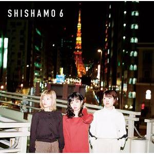 SHISHAMO / SHISHAMO 6 [CD]｜guruguru