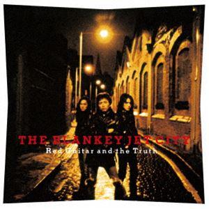 THE BLANKEY JET CITY / Red Guitar and the Truth（生産...