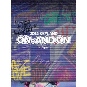 SHINee KEY キー keyland キーランド Blu-ray 限定盤 KEY／2024 KEYLAND ON：AND ON in Japan（初回生産限定盤） [Blu-ray
