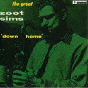 ズート シムズ カルテット / ダウン ホーム ＋6