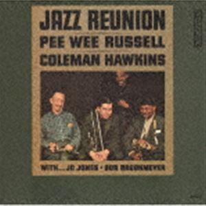 ピー ウィー ラッセル／コールマン ホーキンス / ジャズ リユニオン