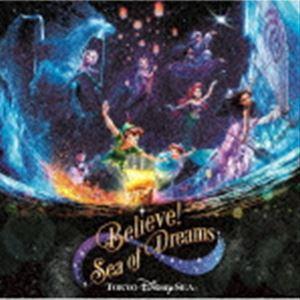 東京ディズニーシー ビリーヴ!〜シー・オブ・ドリームス〜 [CD]｜ぐるぐる王国 ヤフー店