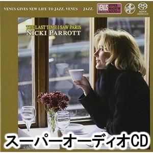 ニッキ・パロット / 思い出のパリ [SACD]