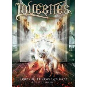 LOVEBITES／ノッキン・アット・ヘヴンズ・ゲイト 〜ライヴ・イン・トーキョー2023 [DVD...