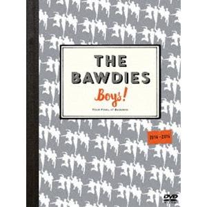 THE BAWDIES／「Boys!」TOUR 2014-2015 -FINAL- at 日本武道館...