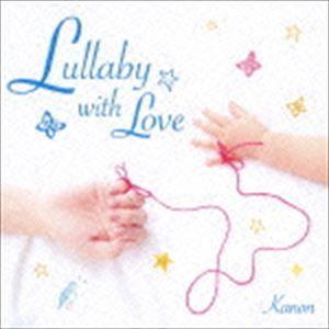 カノン / Lullaby with Love〜愛を紡ぐ子守唄〜（SHM-CD） [CD]｜guruguru