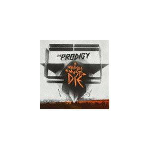 ザ・プロディジー / インヴェイダーズ・マスト・ダイ（通常価格盤） [CD]