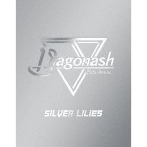 Dragon Ash／Silver Lilies -Blu-ray BOX-（完全生産限定盤） [B...