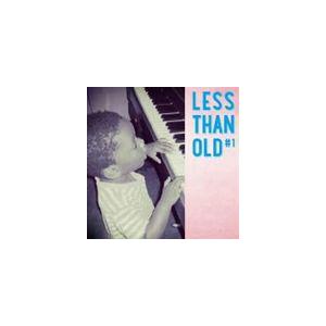 LESS THAN OLD ＃1 [CD]