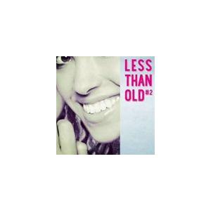 LESS THAN OLD ＃2 [CD]