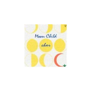 Char / Moon Child [CD]