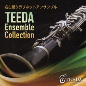 名古屋クラリネットアンサンブル / Teeda Ensemble Collection 〔Clari...