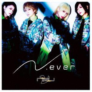 ν［NEU］ / N.ever [CD]