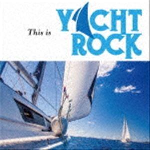 ディス イズ ヨット ロック Cd ぐるぐる王国 Paypayモール店 通販 Paypayモール