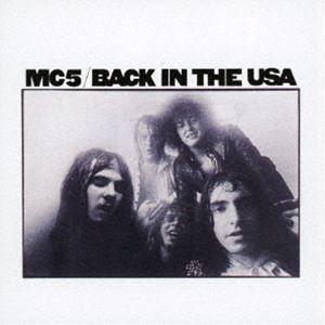 MC5 / バック・イン・ザ・USA [CD]の商品画像