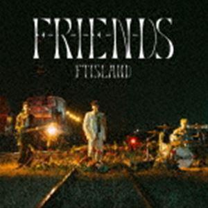 FTISLAND / F-R-I-E-N-DS（初回限定盤B／CD＋DVD） [CD]｜guruguru