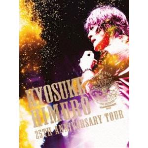 氷室京介／KYOSUKE HIMURO 25th Anniversary TOUR GREATEST...