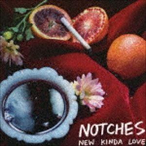 ノッチーズ / 新しい愛の形 [CD]