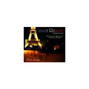 (オムニバス) inner Resort： LAIDBACK JAZZ [CD]